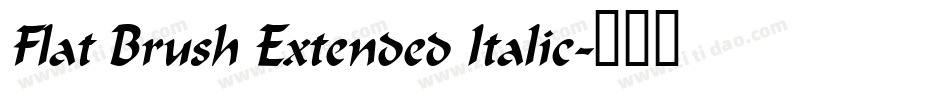 Flat Brush Extended Italic字体转换